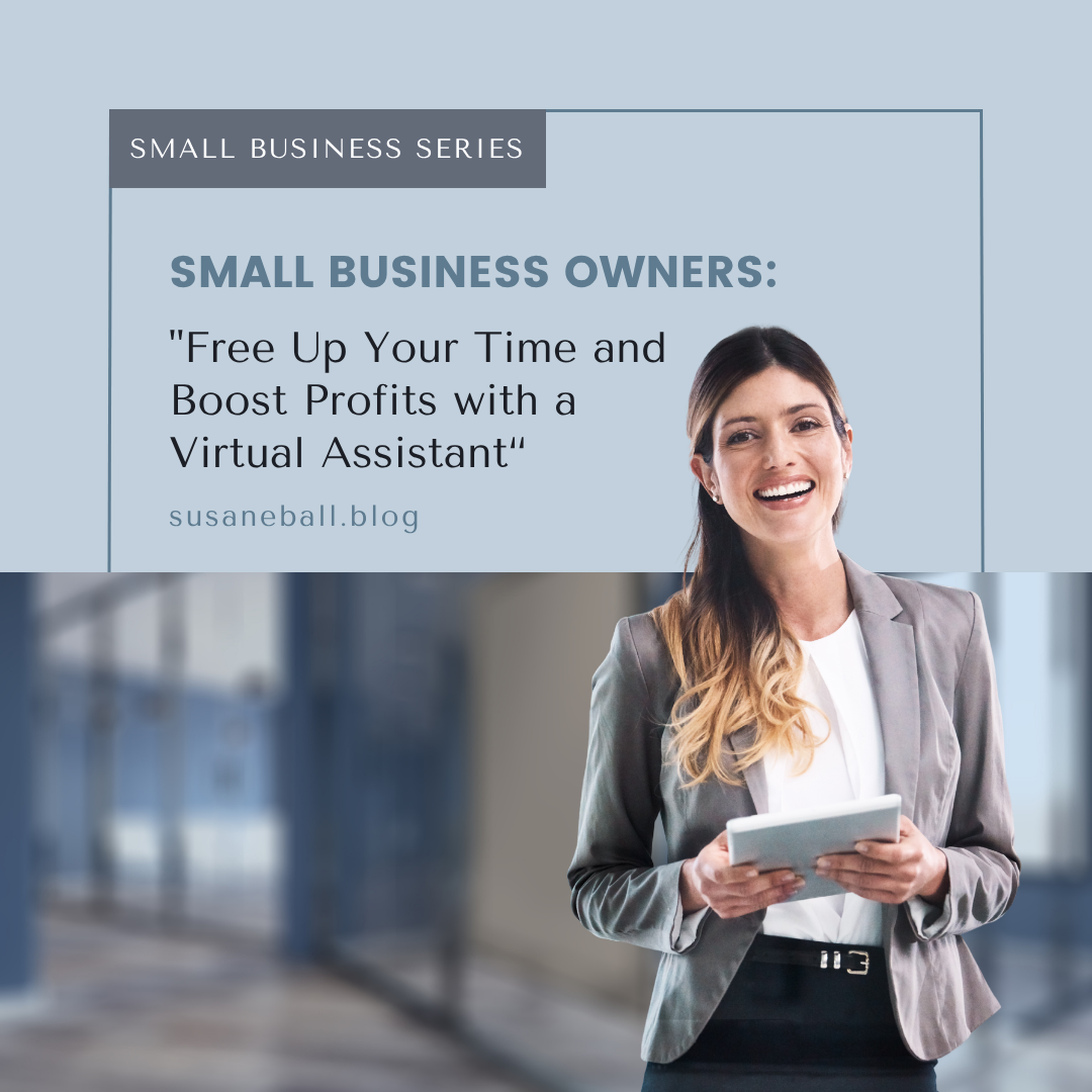 Small Business Owners: Free Up Your Time and Boost Profits with a ...